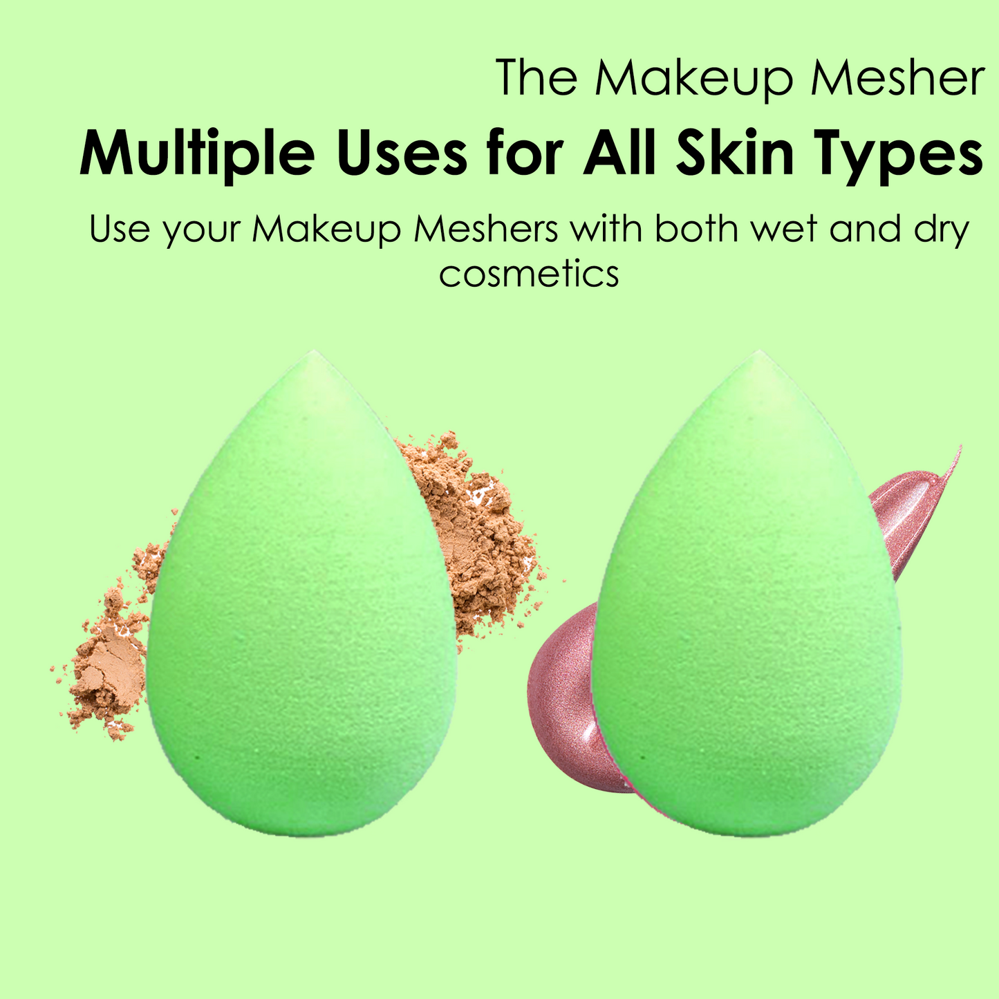 Green Makeup Mesher