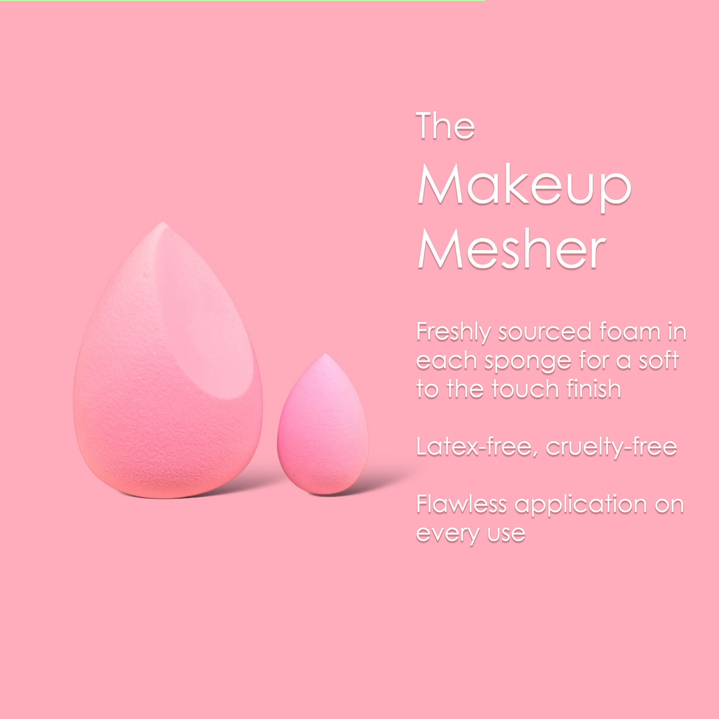 Pink Makeup Mesher